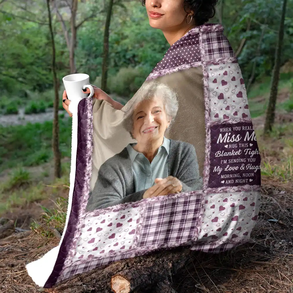 Custom Photo Memorial When You Really Miss Me Hug This Blanket - Personalized Fleece Blanket, Sherpa Blanket - Image 4